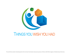 Things you wish you had entry by Rprojectdesign28
