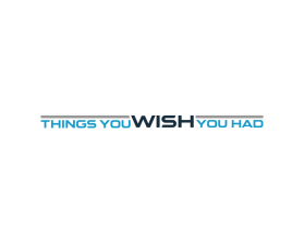 Things you wish you had entry by einaraees