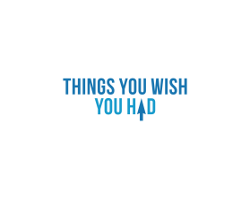 Things you wish you had entry by djavadesign