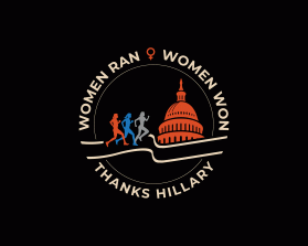 Women ran, Woman won. Thanks, Hillary. entry by dsdezign