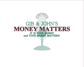 Gib &amp; John's Money Matters entry by Buinessshoes