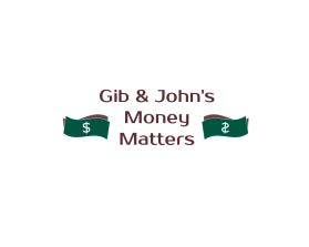 Gib &amp; John's Money Matters entry by Loisa Marsala