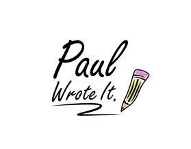 Paul Wrote It.  entry by dreja