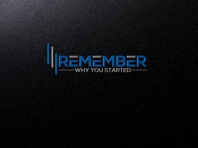 Remember Why You Started entry by Md Mizanur Rohman