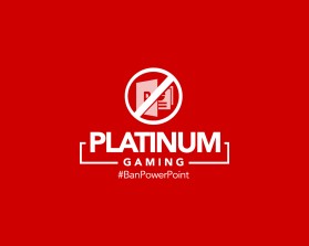 Platinum Gaming entry by Ed Art
