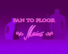 FAN TO FLOOR MAIDS entry by nerv