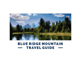 Blue Ridge Mountains Travel Guide entry by RIFQI
