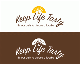 Keep Life Tasty entry by Super