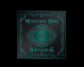 Modern Day Antique entry by sirtwo