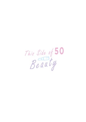 This Side of 50 Beauty entry by Lyonrres