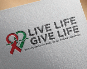 Live Life, Give Life entry by dsdezign