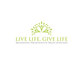 Live Life, Give Life entry by Sonia99