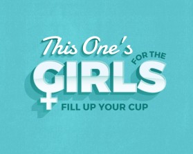 For the Girls *OR* This One's For the Girls entry by bcmaness