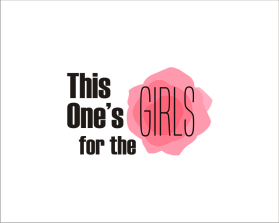 For the Girls *OR* This One's For the Girls entry by dogeco