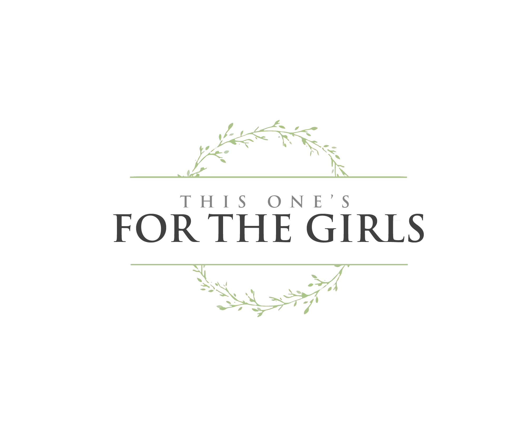 Logo Design for For the Girls *OR* This One's For the Girls