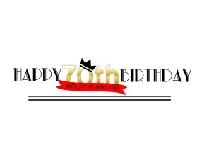 Happy 70th Birthday  entry by KiesJouwStijl