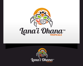 LANA'I OHANA TROPICALS&trade;  entry by MBAH NATUS