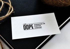I AM D.O.P.E. entry by wellbeing