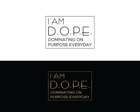 I AM D.O.P.E. entry by Milos 1807