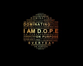 I AM D.O.P.E. entry by Jagad Langitan