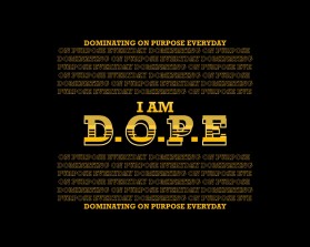 I AM D.O.P.E. entry by gumilangsion