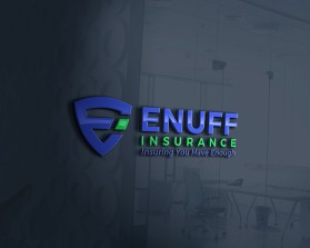 Enuff Insurance entry by artsword