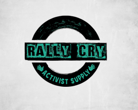 Rally Cry Activist Supply  entry by alex.projector