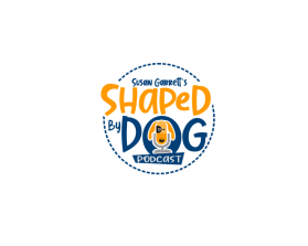 Susan Garrett's Shaped By Dogs Podcast entry by roberto de castro
