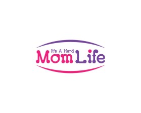 It's A Hard Mom Life entry by nsdhyd