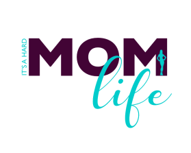 It's A Hard Mom Life entry by elizajanedesigns