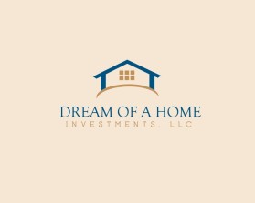 Dream of a home Investments,LLC entry by centauro