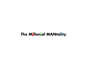 The Millennial MANtality entry by Flora Bella
