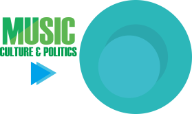 MUSIC , CULTURE &amp; POLITICS entry by Silvia Saputri