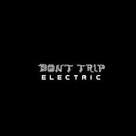 Don't Trip Electric entry by Riocreativity 