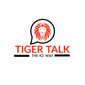 Tiger Talk:  The K2 Way entry by dignr08