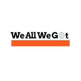 We All We Got entry by ASDESIGNS