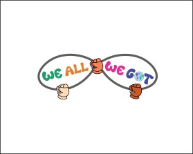 We All We Got entry by Adh26