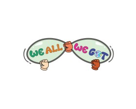 We All We Got entry by Adh26