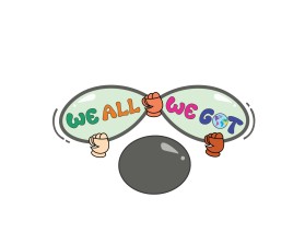 We All We Got entry by Adh26
