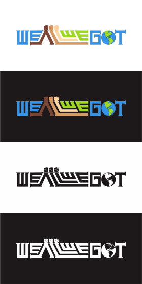 We All We Got entry by makrufi