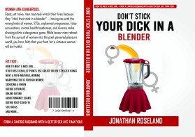 "Don't Stick Your Dick in a Blender" entry by Shark Attack