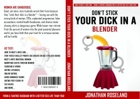 "Don't Stick Your Dick in a Blender" entry by Shark Attack