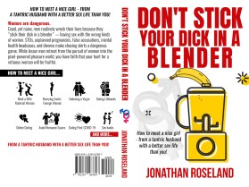 "Don't Stick Your Dick in a Blender" entry by wilfernando