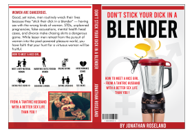 "Don't Stick Your Dick in a Blender" entry by Shark Attack