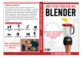 "Don't Stick Your Dick in a Blender" entry by Shark Attack
