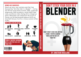 "Don't Stick Your Dick in a Blender" entry by Shark Attack