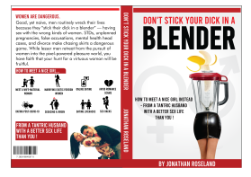 "Don't Stick Your Dick in a Blender" entry by Shark Attack