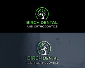 Birch Dental and Orthodontics entry by badluck1