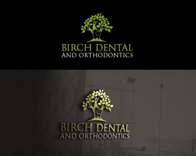 Birch Dental and Orthodontics entry by badluck1