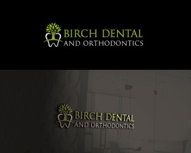 Birch Dental and Orthodontics entry by badluck1
